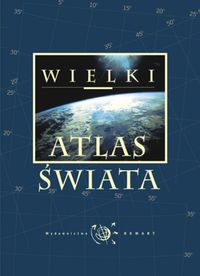 Wieczorek Marzena (red.) - Wielki atlas świata