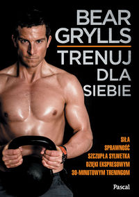 Grylls Bear - Trenuj dla siebie