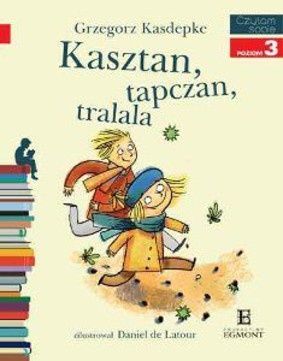 Kasdepke Grzegorz - Kasztan, tapczan tralala