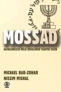 Bar-Zohar Michael Mishal Nissim - Mossad