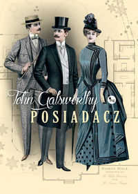 Galsworthy John - Posiadacz