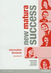Chandler Dominika - Matura Success: New Intermediate Workbook z płytą CD