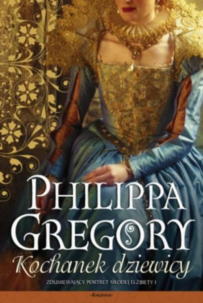Gregory Philippa - Kochanek dziewicy