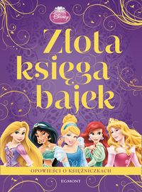 Złota Księga Bajek: Księżniczki