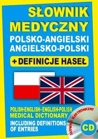 Lemańska Aleksandra - Słownik medyczny polsko-angielski angielsko-polski + definicje haseł + CD (słownik elektroniczny)