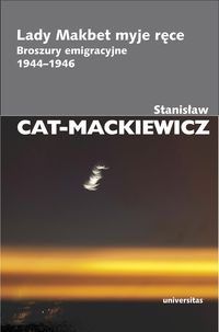 Cat-Mackiewicz Stanisław - Lady Makbet myje ręce