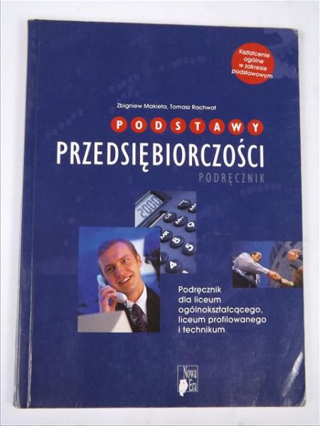Makieła Zbigniew,   - Podstawy przedsiębiorczości