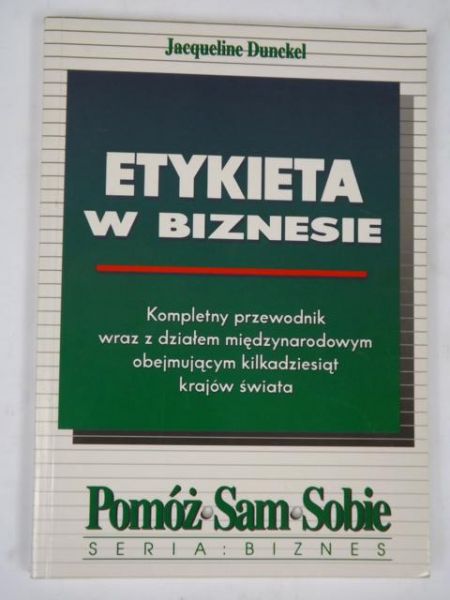 Dunckel Jacqueline - Etykieta w biznesie