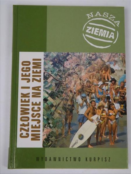 Człowiek i jego miejsce na Ziemi