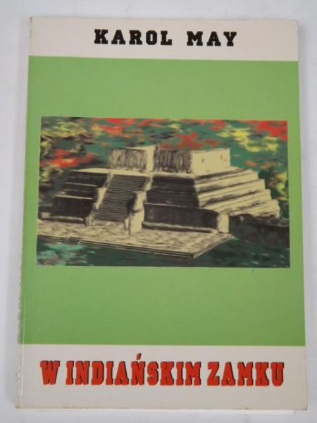 May Karol - W indiańskim zamku