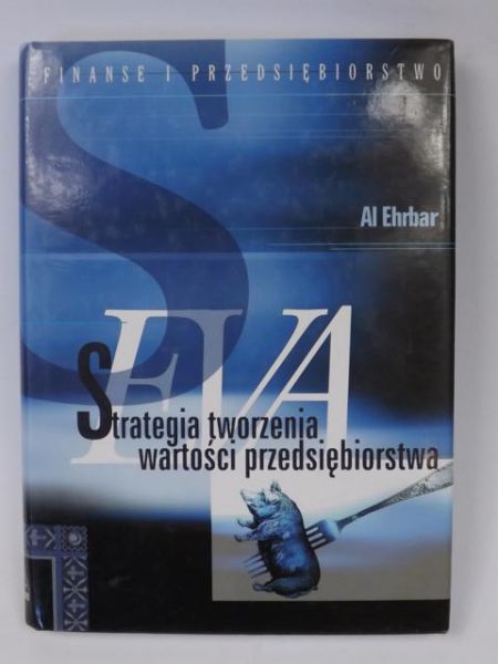Eva Strategie tworzenia wartości przedsiębiorstwa