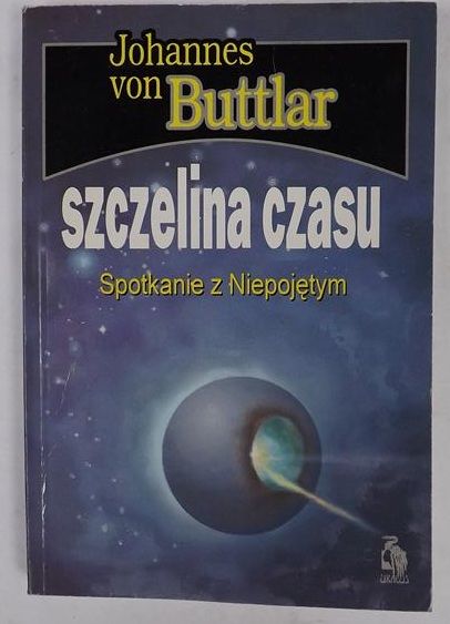 Buttlar Johannes von - Szczelina czasu