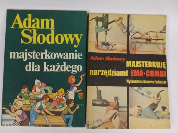 Słodowy Adam - Majsterkowanie dla każdego, Majsterkowanie narzędziami Ema-Combi, 2 książki