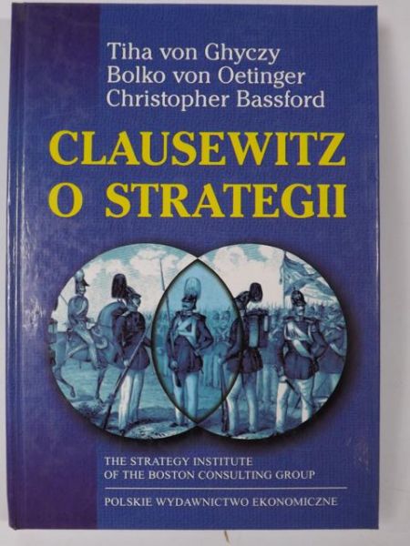 Ghyczy, Oetinger,  - Clausewitz o strategii