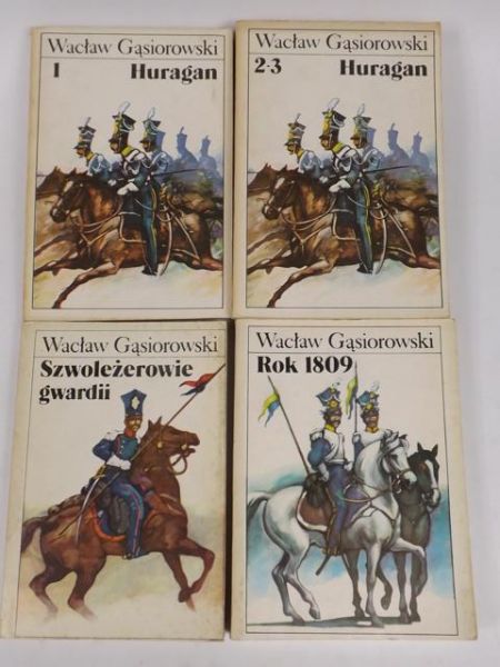 Huragan, t. I-III/Rok 1809/Szwoleżerowie gwardii, 4 książki
