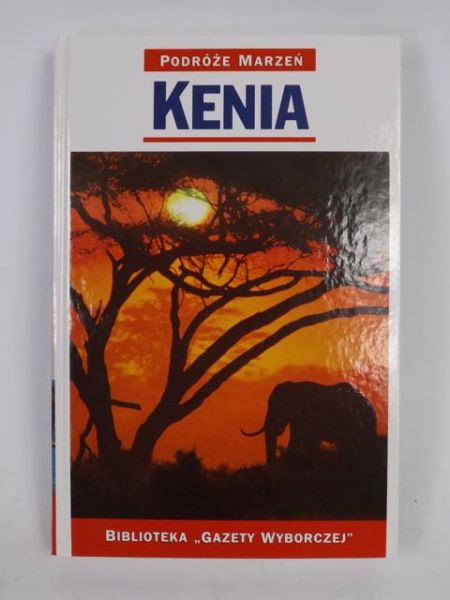 Kenia. Podróże Marzeń.