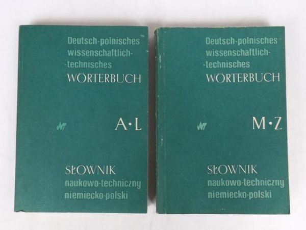 Słownik naukowo-techniczny niemiecko-polski. Tom I-II