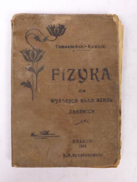 Tomaszewski Fr.,   - Fizyka i krótki rys kosmografii, 1904 r.