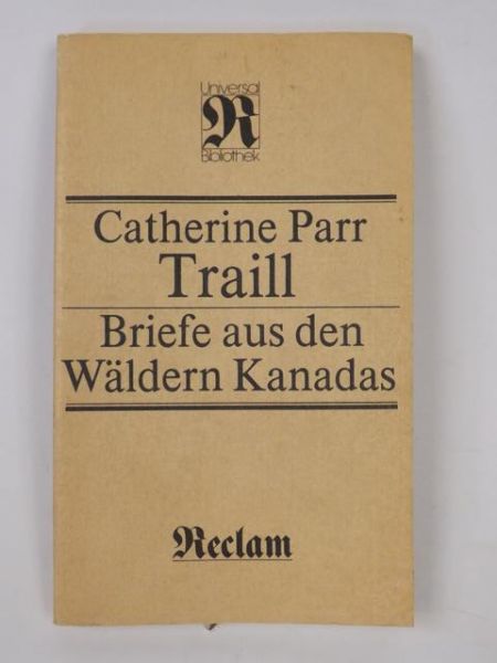 Briefe aus den Waldern Kanadas