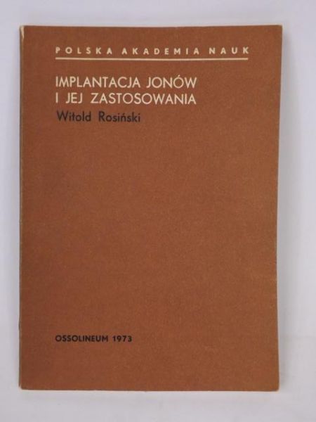 Implantacja jonów i jej zastosowania