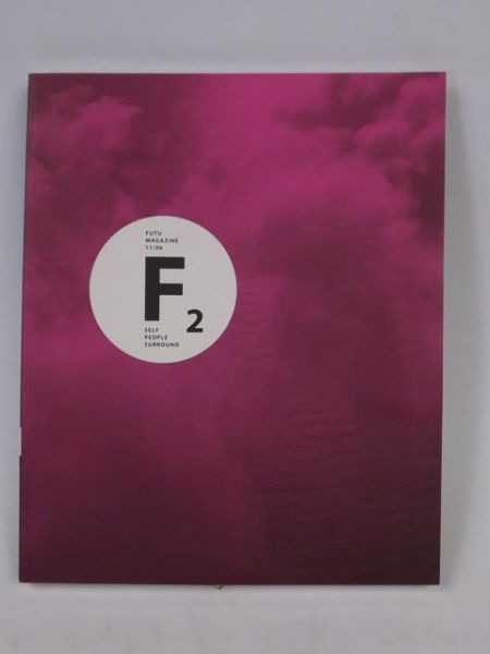 Futu magazine, F 2 , Self People Surround 11/06