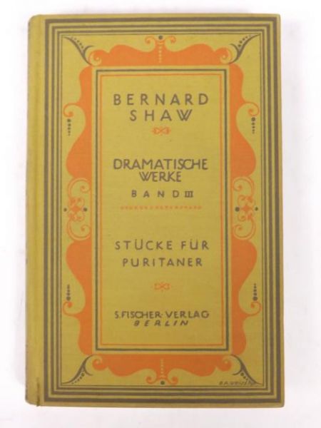 Dramatische Werke Band III: Stucke fur Puritaner, 1911 r.