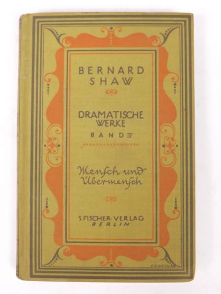 Dramatische Werke Band III: Mensch und Ubermensch, 1911 r.
