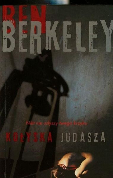 Berkeley Ben - Kołyska Judasza