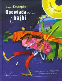 Opowiadania i bajki z płytą CD