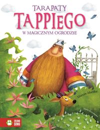 Mortka Marcin - Tarapaty Tappiego w Magicznym Ogrodzie