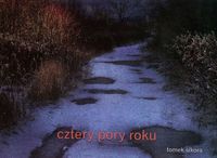 Sikora Tomek - Cztery pory roku