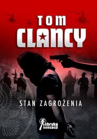 Clancy Tom - Stan zagrożenia