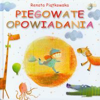 Piątkowska Renata - Piegowate opowiadania