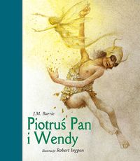 Barrie J.M. - Piotruś Pan i Wendy