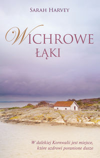 Harvey Sarah - Wichrowe łąki