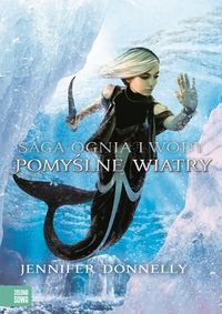 Donnelly Jennifer - Saga Ognia i Wody Pomyślne wiatry 4
