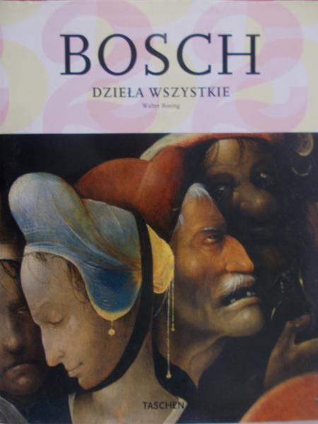 Bosing Walter - Bosch. Dzieła wszystkie