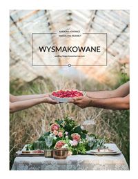 Rajchelt Madgalena - Wysmakowane Według bloga kaszamanna.com
