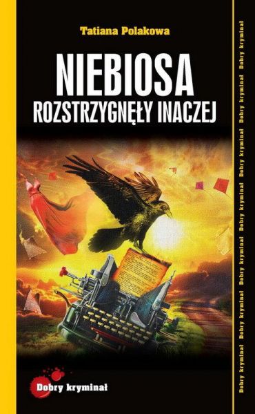 Polakowa Tatiana - Niebiosa rozstrzygnęły inaczej
