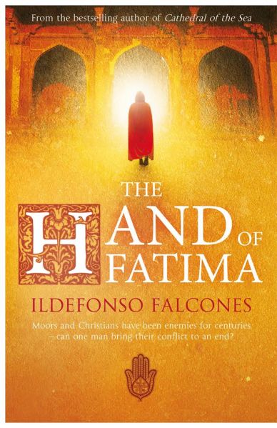 Falcones Ildefonso - The Hand od Fatima