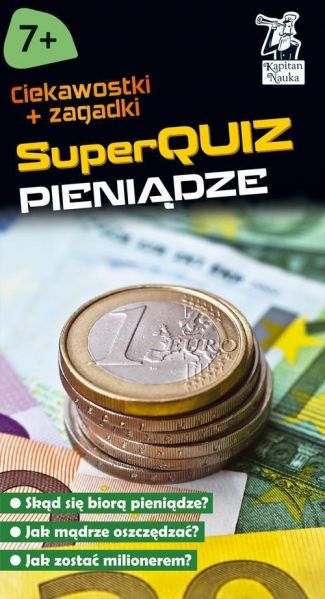 Ewa Tyralik - Kapitan Nauka SuperQuiz Pieniądze
