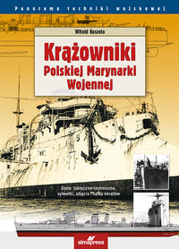 Koszela Witold - Krążowniki Polskiej Marynarki Wojennej
