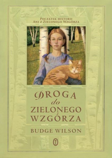 Wilson Budge - Droga do Zielonego Wzgórza