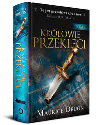 Druon Maurice - Królowie przeklęci. Tom 2
