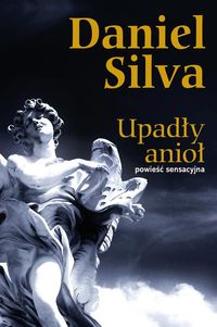 Silva Daniel - Upadły anioł