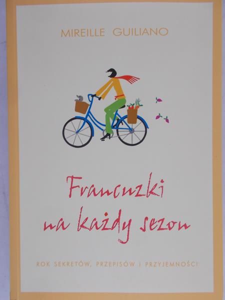 Guiliano Mireille - Francuzki na każdy sezon
