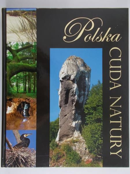 Willman Anna - Polska. Cuda natury