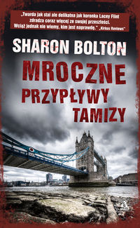 Bolton Sharon - Mroczne przypływy Tamizy