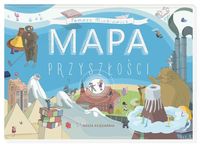 Minkiewicz Tomasz - Mapa przyszłości