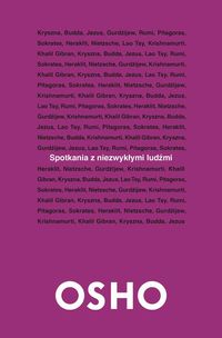 Osho - Spotkania z niezwykłymi ludźmi
